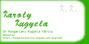 karoly kugyela business card